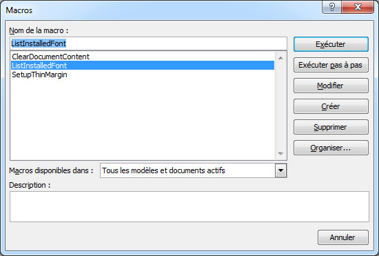 Éditeur de macro Microsoft Word - Macro ListInstalledFonts sélectionnée